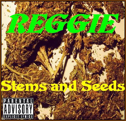 Reggie Stems Mix